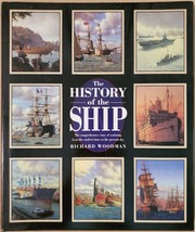 The History of the Ship: The Comprehensive Story of Seafaring from the Earliest - £3.52 GBP