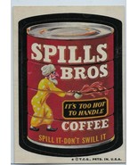 Spills Bros Coffee 1974 Wacky Packages 6th series Spoof of Hills Brothers - $9.99
