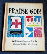 Praise God! Hymns, Prayers, &amp; Bible Passages for Boys &amp; Girls - Katherine Hardie - £9.73 GBP