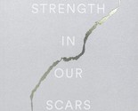 The Strength In Our Scars (English, Paperback) - $11.72