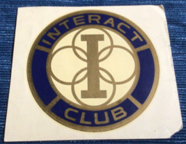 1970 Interact Club Waterslide Decal Hya Lac Window Sign Vintage Rotary 919A - £11.52 GBP
