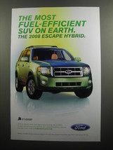2008 Ford Escape Hybrid Ad - The most Fuel-efficient SUV on earth - £14.81 GBP