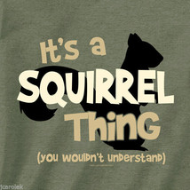 Squirrel Thing T-shirt S Small Cotton Military Green NEW NWT Cotton Blend - £15.91 GBP