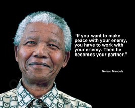 Nelson Mandela &quot;If You Want To Make Peace With...&quot; Quote Photo Various Sizes - £3.78 GBP+
