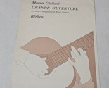 Grande Overture by Mauro Giuliani 1973 for Guitar Italian Sheet Music - $14.98
