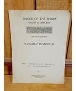 Dance of The Winds Galop DE Concert 1909 Sheet Music by A. Jackson Peabo... - $24.15
