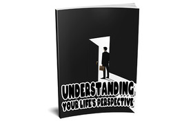 Understanding Your Life’s Perspective ( Buy it get other free) - $2.00