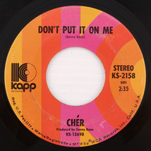 Chér – The Way Of Love / Don&#39;t Put It On Me - 45 rpm 7&quot; Single KS-2158 Pinckney - £5.61 GBP