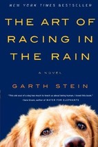 The Art of Racing in the Rain: A Novel [Paperback] Stein, Garth - £5.63 GBP