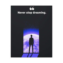Inspirational Wall Art Never Stop Dreaming Motivation Wall Decor for Home Offic - £61.26 GBP+