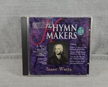Isaac Watts - Hymn Makers (serie) (CD, Thank You Music) KMCD 582 - $11.38