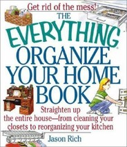 The Everything Organize Your Home Book Straighten up Entire House - £8.42 GBP