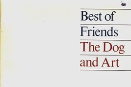 Best Of Friends The Dog And Art Mc Conathy, Dale &amp; American Kennel Club - $16.69