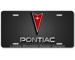 Pontiac Logo Inspired Art on Grill FLAT Aluminum Novelty Auto License Ta... - $17.99