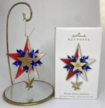 2010 Hallmark Proud Brave and Free Ornament SKU U124 - $14.99