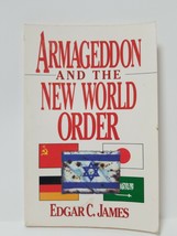 Armageddon And The New World Order - Edgar James - £2.73 GBP