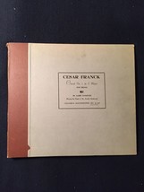 Cesar Frank Choral 1 for Organ 12&quot; 78 rpm 2 record set Columbia Masterwo... - £7.84 GBP