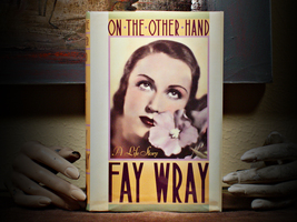 On The Other Hand by Fay Wray, 1989, 1st Edition, 1st Printing, HC+DJ - £29.05 GBP