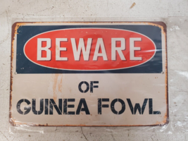 3 Qty Beware of Guinea Fowl Chic Rustic Retro Signs 8&quot;x12&quot; (3 Qty) - £35.91 GBP