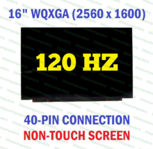 120hz 16.0&quot; Wqxga Laptop Lcd Screen Auo B160qan02.l 2560x1600 40 Pin - $121.55