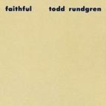 Faithful [Vinyl] Todd Rundgren - $16.99