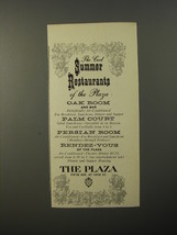 1954 The Plaza Hotel Ad - The cool Summer Restaurants of the Plaza - £14.78 GBP