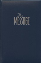 The Message: The Bible in Contemporary Language [Hardcover] Peterson, Eu... - £19.61 GBP