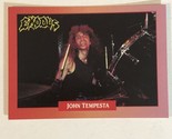 John Tempesta Exodus Rock Cards Trading Cards #120 - $1.97