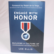 SIGNED Engage With Honor Building A Culture Of Courageous Accountability Ellis - £8.37 GBP