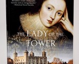 The Lady of the Tower The Lydiard Chronicles Paperback NEW - $12.34