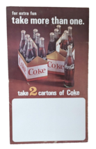 Coca-Cola Take More Than One 6pk Bottle Cardboard 27&quot; X 16&quot; Stand Up Unu... - €8,41 EUR