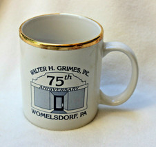 Advertising Ceramic Mug Walter H. Grimes, Inc. 75th Anniversary Womelsdorf, Pa - £7.05 GBP