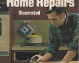 Basic Home Repairs (Illustrated) [Paperback] SUNSET BOOK - $2.93