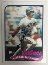 Willie Upshaw Signed Autographed 1989 Topps Baseball Card - Cleveland In... - £11.79 GBP