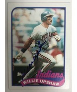 Willie Upshaw Signed Autographed 1989 Topps Baseball Card - Cleveland In... - £11.97 GBP