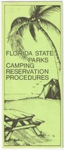 Travel Brochure Florida State Parks Camping Reservation Procedures 1984 - $2.96