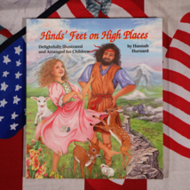 Hinds&#39; Feet on High Places: Delightfully Illustrated and Arranged for Children - $12.04