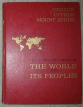 THE ILLUSTRATED LIBRARY OF THE WORLD AND ITS PEOPLES GREECE ENCYCLOPEDIA... - $147.44 MXN