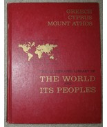 THE ILLUSTRATED LIBRARY OF THE WORLD AND ITS PEOPLES GREECE ENCYCLOPEDIA... - $149.08 MXN