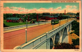 Main Street Bridge Trolley Richmond Indiana IN  Linen Postcard T17 - £2.29 GBP