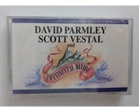 David Parmley Scott Vestal and Continental Divide Cassette New sealed - $8.72