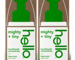 Hello Naturally Fresh Mint Mouthwash Concentrate 3.25oz 2 Pack - £12.00 GBP