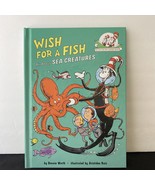 Wish for a Fish: All about Sea Creatures by Bonnie Worth: New - £6.78 GBP