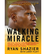 Walking Miracle: How Faith, Positive Thinking, and Passion for Football ... - €22,87 EUR