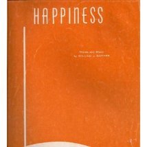 HAPPINESS [Sheet music] Gloria Gaither and William Gaither - £3.49 GBP