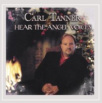 Hear the Angel Voices [Audio CD] Tanner, Carl - $7.87