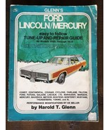 Glenn&#39;s Ford Lincoln Mercury Tune-Up &amp; Repair Manual Fairlane Galaxie 19... - $337.75 MXN