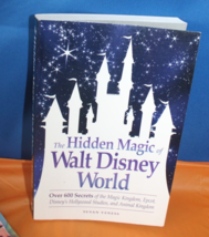 The Hidden Magic of Walt Disney World Book 2009 - $8.90