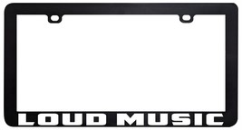 LOUD Music license plate frame holder tag Music - £5.53 GBP