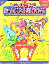 The Creative K-1 Classroom Making and Managing a Playful Learning Environment - £4.48 GBP